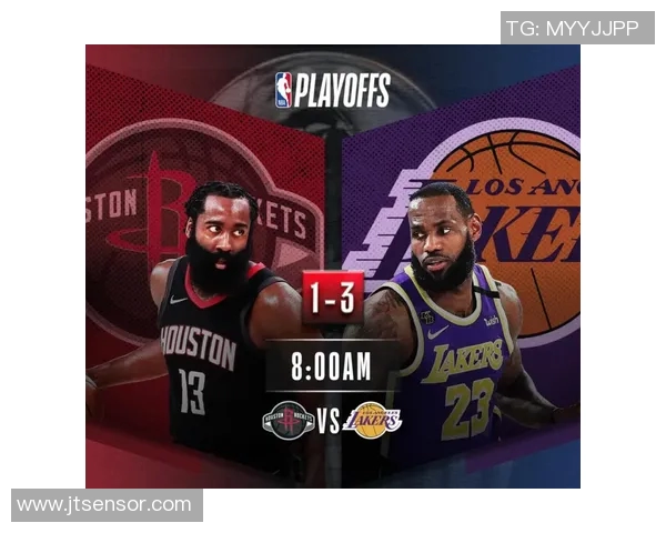 2020年湖人与火箭季后赛第三场精彩数据分析与战术解析 2020年湖人与火箭季后赛第三场精彩数据分析与战术解析